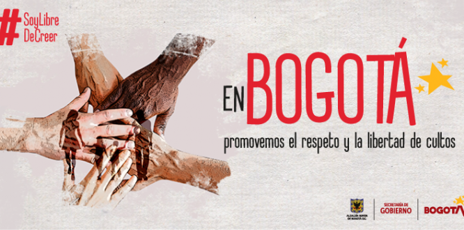 #SoyLibreDeCreer la estrategia por el respeto y la libertad de culto en Bogotá