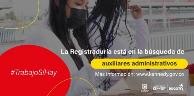 #TrabajoSíHay | La Registraduría está en la búsqueda de 851 auxiliares administrativos