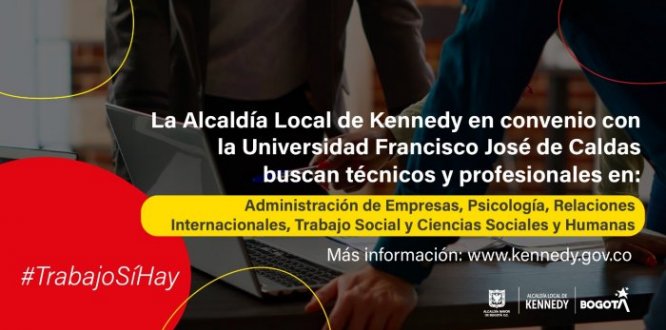 #TrabajoSíHay | La Universidad Distrital Francisco José de Caldas busca talento profesional en Kennedy