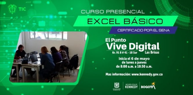¡Curso gratis de Excel básico! Certifícate con el Sena en el Punto Vive Digital de Patio Bonito de la Alcaldía Local de Kennedy