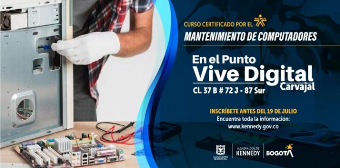 Certifícate en mantenimiento de computadores en el Punto Vive Digital Carvajal de Kennedy