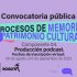 Participa en la convocatoria de procesos de memoria y patrimonio cultural 