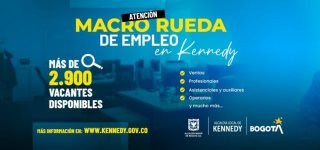 #TrabajoSíHay | Este 27 de septiembre la Alcaldía Local de Kennedy recibirá la Macro Rueda de Empleo, donde habrá casi 3.000 vacantes disponibles